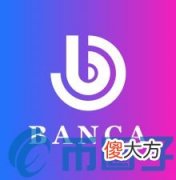 莱特币官网| Banca币是什么？Banca币交易平台、官网、团队简介